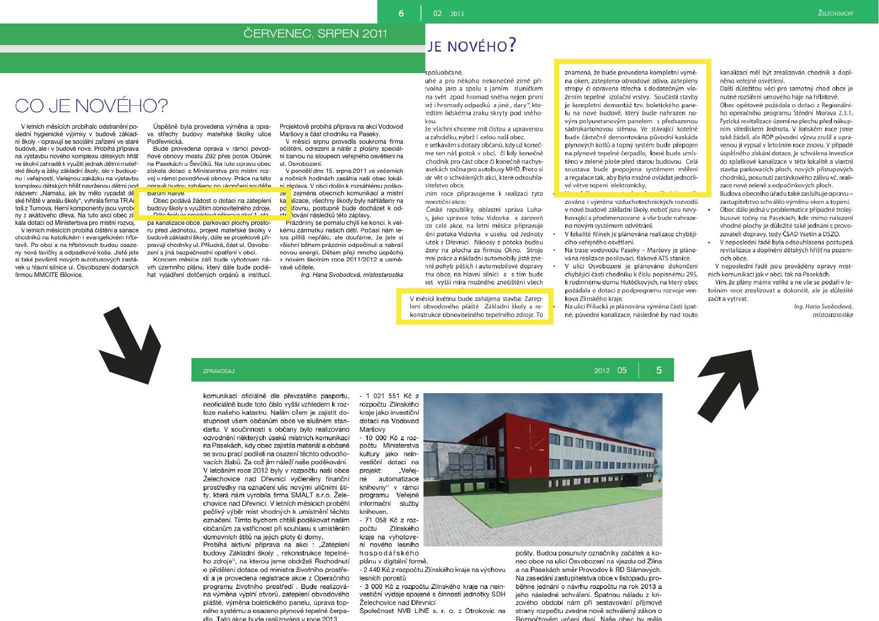 Postupné informování o projektu modernizace objektů školy, zpravodaje 4/2011, 5/2012 a 2/2013